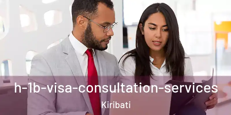  h-1b-visa-consultation-services Kiribati