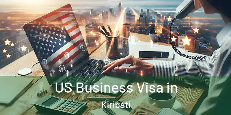  US Business Visa in Kiribati