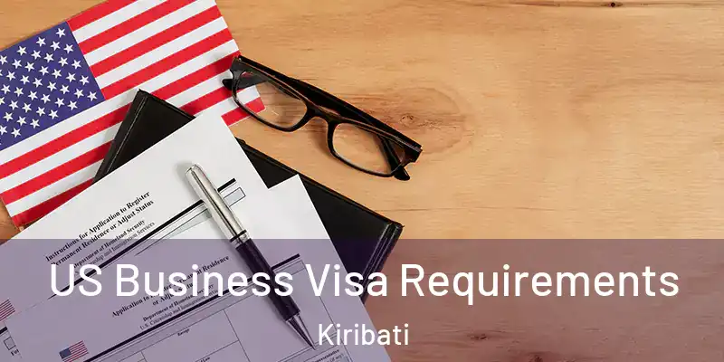  US Business Visa Requirements Kiribati