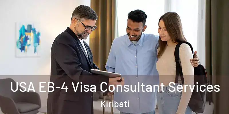 USA EB-4 Visa Consultant Services Kiribati